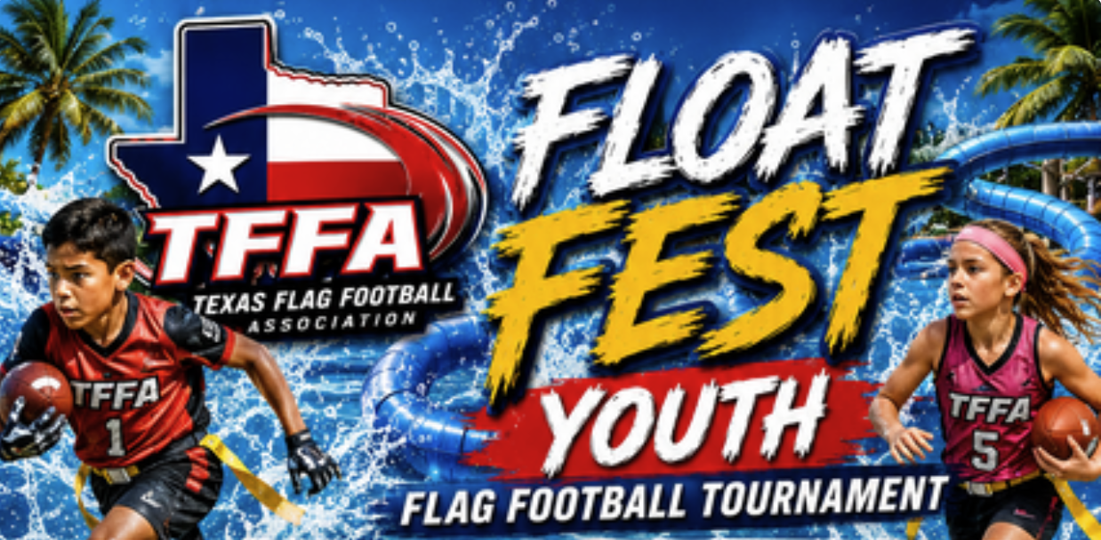 TFFA Float Fest Youth Flag Football Tournament — August 23, 2026